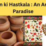 Rajasthan ki Hastkala : An Art Lover's Paradise