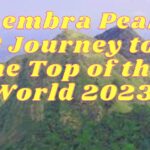 Chembra Peak A Journey to the Top of the World 2023