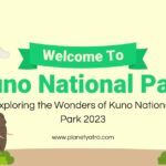 Exploring the Wonders of Kuno National Park 2023