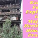 Kamru Fort: Exploring the Majestic Heritage of Himachal Pradesh